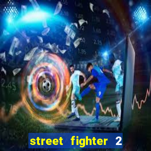 street fighter 2 (ps2 iso)